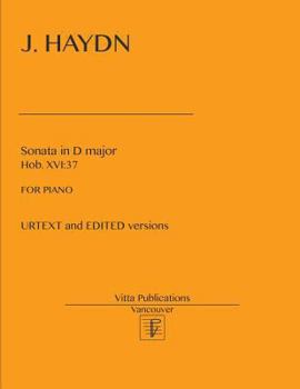 Paperback J. Haydn, Sonata in D major, Hob. XVI: 37: URTEXT and EDITED versions Book