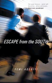 Paperback Escape from the South Book