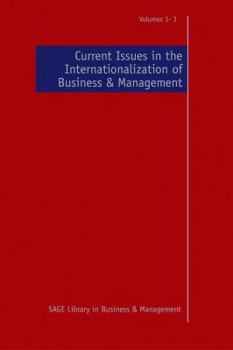 Hardcover Current Issues in the Internationalization of Business & Management (SAGE Library in Business and Management) Book
