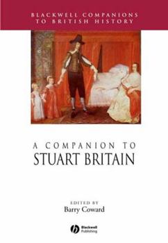 Hardcover A Companion to Stuart Britain Book