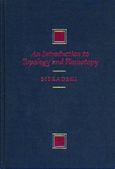 Hardcover An Introduction to Topology & Homotopy Book