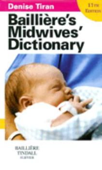 Paperback Bailliere's Midwives' Dictionary Book