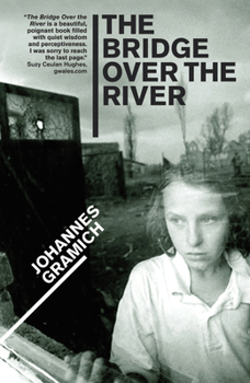 Paperback The Bridge Over the River Book