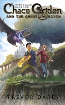Paperback Chace Ogden and the Quest for Raven Book