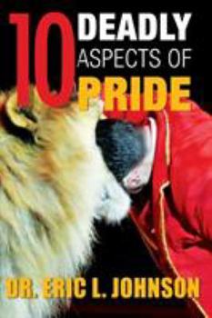 Paperback 10 Deadly Aspects of Pride Book