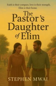 The Pastor's Daughter of Elim