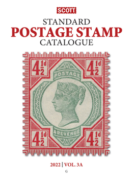 Paperback 2022 Scott Stamp Postage Catalogue Volume 3: Cover Countries G-I: Scott Stamp Postage Catalogue Volume 2: G-I Book