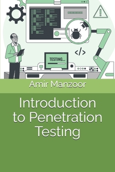 Paperback Introduction to Penetration Testing Book