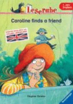 Caroline Finds a Friend (German Edition)