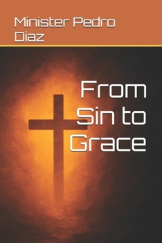 Paperback From Sin to Grace Book