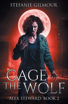 Paperback Cage the Wolf Book