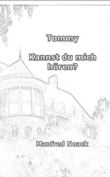 Paperback Tommy Kannst du mich h?ren [German] Book