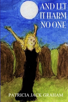 Paperback And Let It Harm No One Book