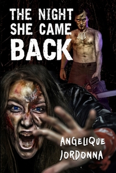 Paperback The Night She Came Back Book