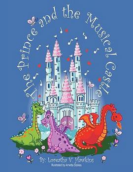 Paperback The Prince & the Musical Castle Book