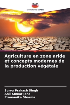 Paperback Agriculture en zone aride et concepts modernes de la production végétale [French] Book