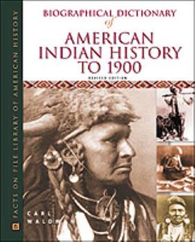 Library Binding Biographical Dictionary of American Indian History to 1900 Book