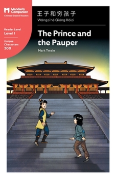 Paperback The Prince and the Pauper: Mandarin Companion Graded Readers Level 1, Simplified Character Edition [Chinese] Book