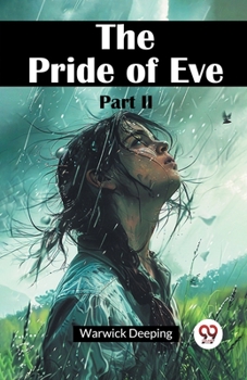 Paperback The Pride Of Eve Part II Book