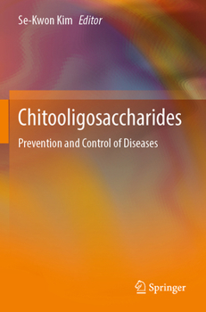 Paperback Chitooligosaccharides: Prevention and Control of Diseases Book