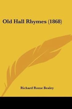 Paperback Old Hall Rhymes (1868) Book