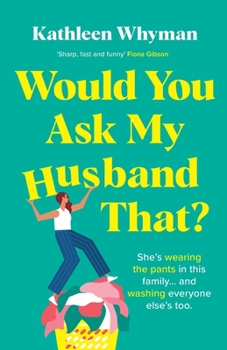 Paperback Would You Ask My Husband That?: An absolutely hilarious, laugh out loud page turner Book
