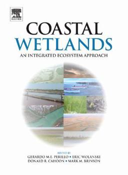 Hardcover Coastal Wetlands: An Integrated Ecosystem Approach [With CDROM] Book