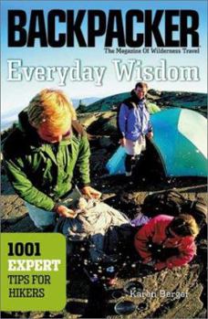 Paperback Everyday Wisdom: 1001 Expert Tips for Hikers Book