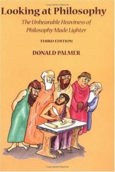 Looking at Philosophy: The Unbearable Heaviness of Philosophy Made Lighter