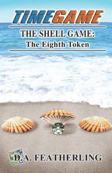 Paperback The Shell Game: The Eighth Token Book