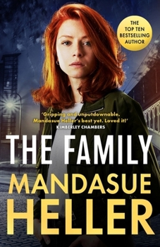 Hardcover The Family: The Gripping New Page-Turner from the Million-Copy Bestselling Queen of Manchester Crime Book