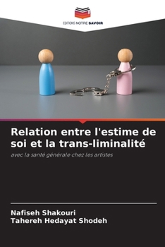 Paperback Relation entre l'estime de soi et la trans-liminalité [French] Book