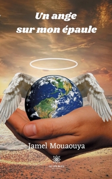 Paperback Un ange sur mon épaule [French] Book