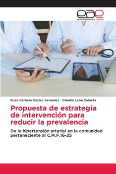 Paperback Propuesta de estrategia de intervención para reducir la prevalencia [Spanish] Book