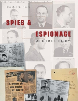 Hardcover Spies and Espionage, a Directory Book