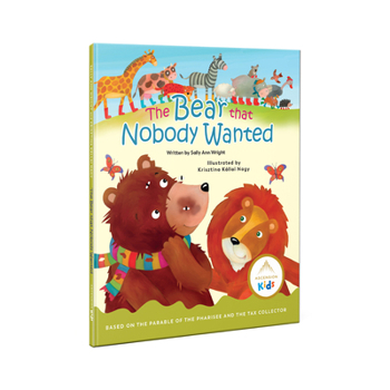 Hardcover The Bear That Nobody Wanted Book