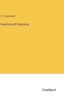 Hardcover Palestine and Roumania Book