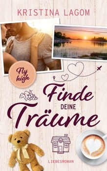 Paperback (Fly high) Finde deine Träume [German] Book