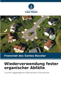 Cover for "Wiederverwendung fester organischer Abfälle [German]"
