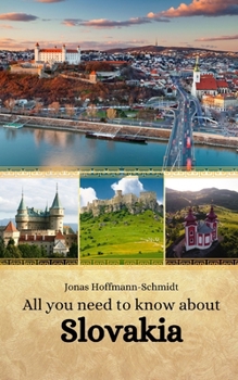 Paperback All you need to know about Slovakia Book