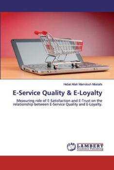 Paperback E-Service Quality & E-Loyalty Book