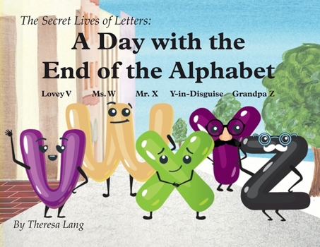Paperback A Day With the End of the Alphabet Book