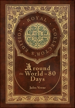 Around the World in 80 Days - Book #11 of the Extraordinary Voyages