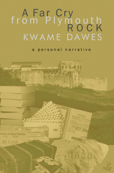 Paperback A Far Cry from Plymouth Rock: A Personal Narrative Book