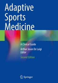 Paperback Adaptive Sports Medicine: A Clinical Guide Book