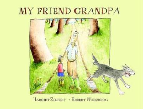 Hardcover My Friend Grandpa Book