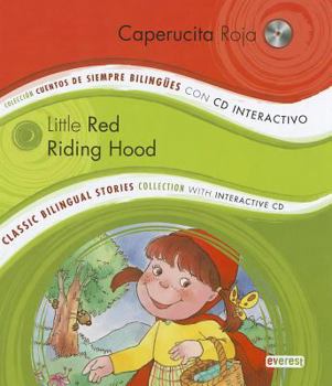 Caperucita Roja/Little Red Riding Hood [With CD (Audio)]