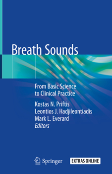 Hardcover Breath Sounds: From Basic Science to Clinical Practice Book