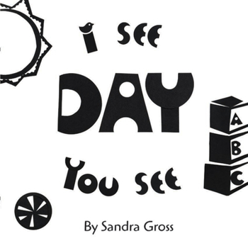 Board book I See, You See: Day Book