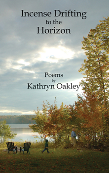 Paperback Incense Drifting to the Horizon: Poems Book